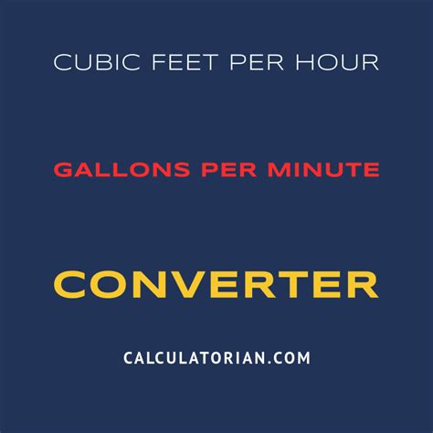 Convert From Cubic Feet Per Hour To Gallons Per Minute