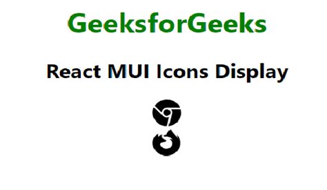 React MUI Icons Display - GeeksforGeeks