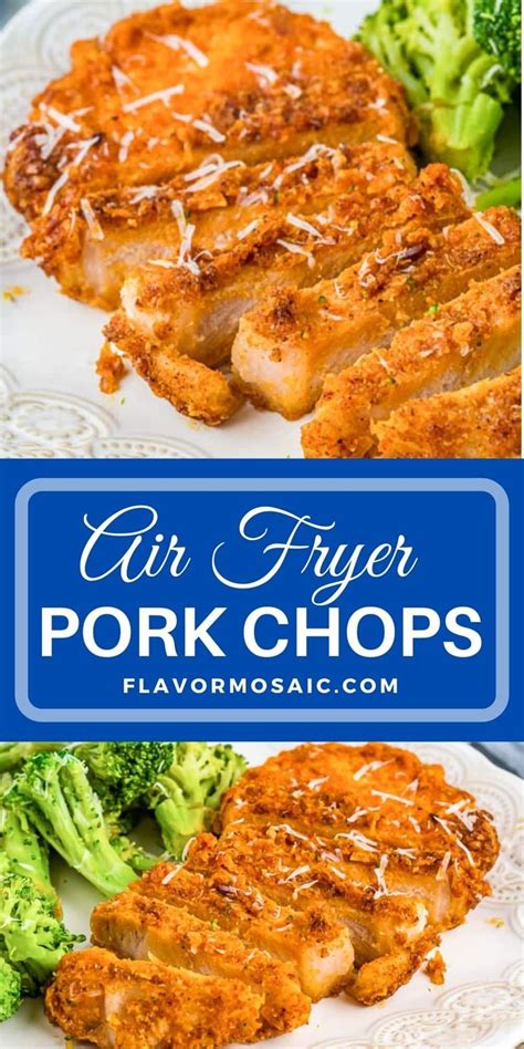 Air Fryer Parmesan Crusted Pork Chops - Flavor Mosaic in 2023 | Parmesan crusted pork chops, Air ...