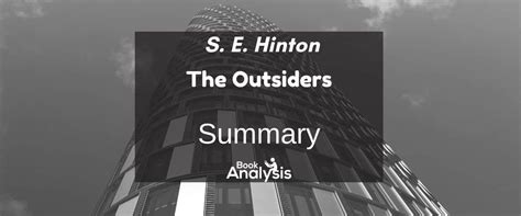 The Outsiders Plot Summary | Book Analysis