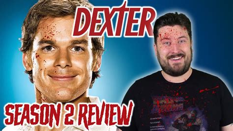 Dexter - Season 2 Review - YouTube