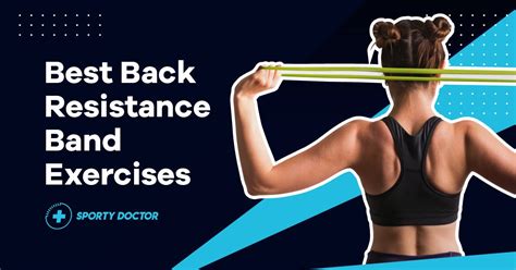 7 Best Back Exercises with Resistance Band [Videos Included]