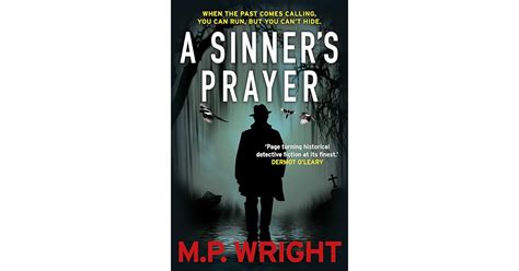 A Sinner's Prayer by M.P. Wright