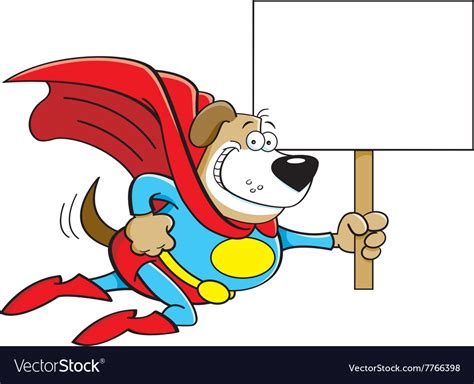 Cartoon superhero dog with a sign Royalty Free Vector Image