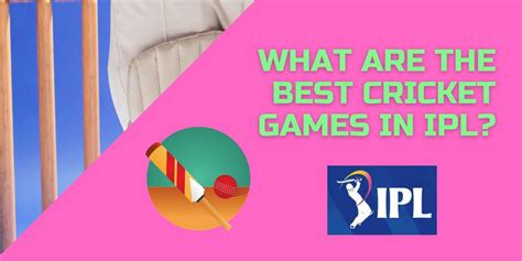 The best IPL cricket betting games that people need to know