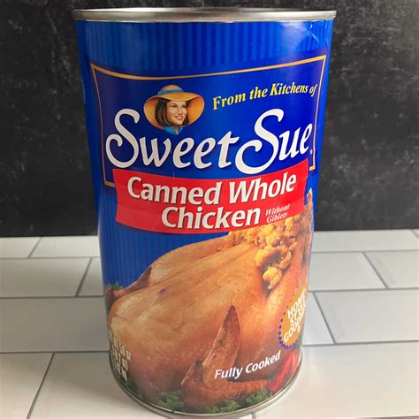 Canned Whole Chicken (Sweet Sue Can of Whole Chicken Review)