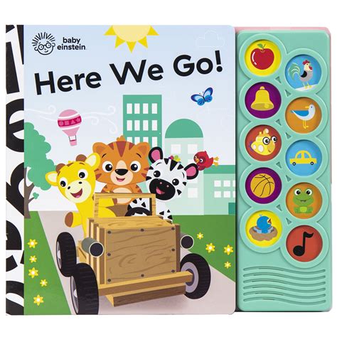 Play-A-Sound: Baby Einstein - Here We Go! 10-Button Sound Book - PI Kids (Board Book) - Walmart ...