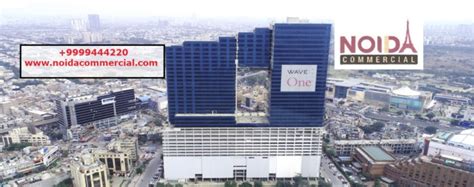 Luxury Commercial Project in Noida Wave one Sector 18