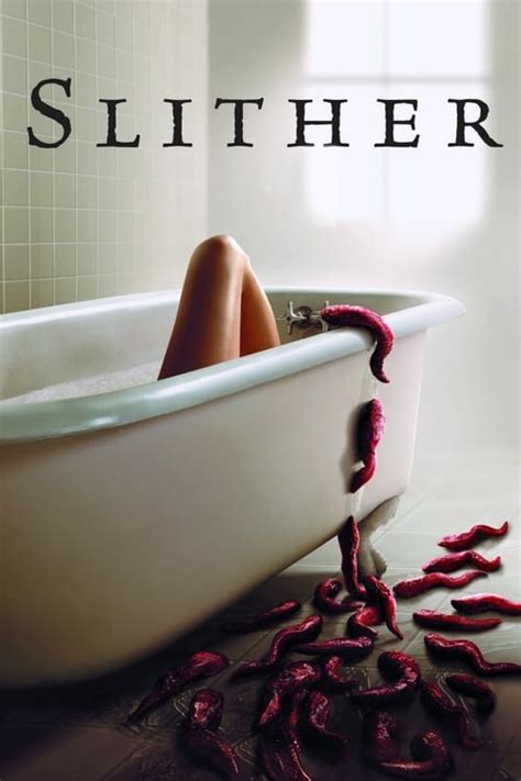 Slither (2006) — The Movie Database (TMDB)