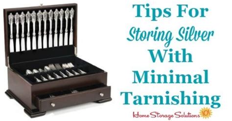 Tips For Storing Silver With Minimal Tarnishing