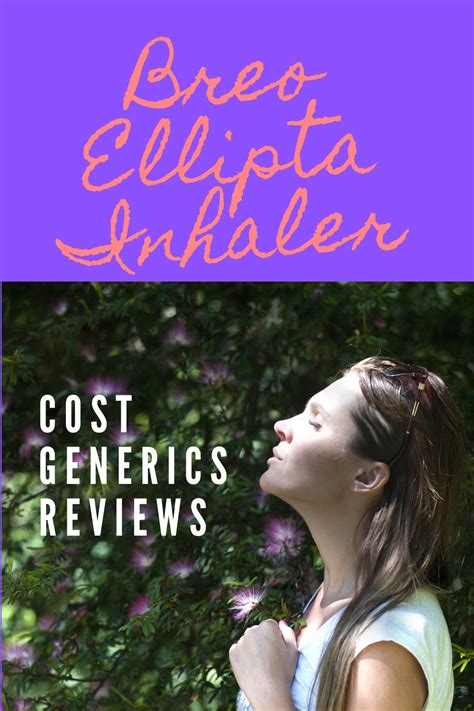 9 Best Tips for Breo Ellipta Inhaler Including Cost, Generics and Reviews | Generic, Cost, Breo