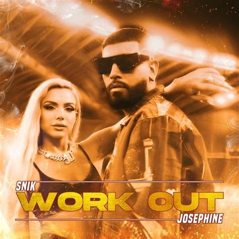 Snik – Work Out Lyrics | Genius Lyrics