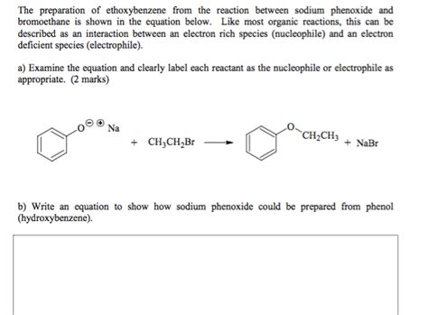 Solved The preparation of ethoxybenzene from the reaction | Chegg.com