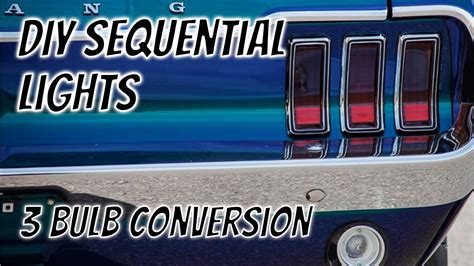 Classic Ford Mustang DIY Sequential tail lights #howto #upgrade #conversation - YouTube