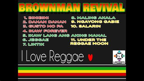 BROWNMAN REVIVAL ~ BEST REGGAE COLLECTION NON-STOP MUSIC - YouTube