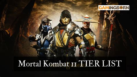 Mortal Kombat 11 Tier List ([current_date format='F Y']) - Gaming Born