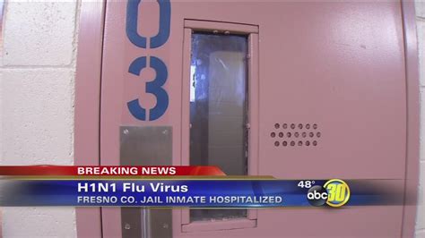 Fresno County jail floor on lockdown after inmate hospitalized with the H1N1 flu virus | abc30.com