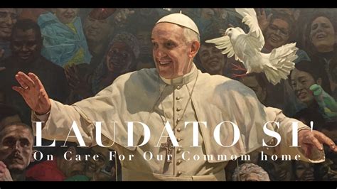 Educational Video on Laudato si' | Commonweal Magazine