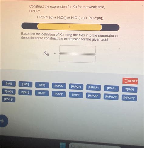 Solved Construct the expression for Ka for the weak acid, | Chegg.com