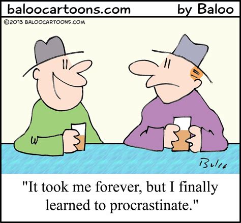 Baloo's non-political cartoon blog: Procrastination cartoon