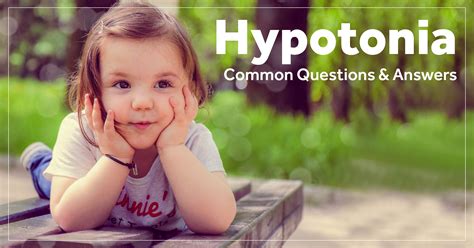 Hypotonia - Common Questions and Answers | Surestep