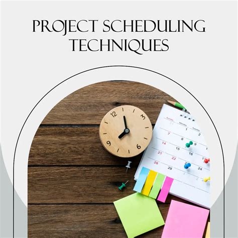 Project Scheduling Techniques: A Comprehensive Guide - shaunstoltz.com