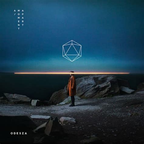 Stream ODESZA’s Third Studio Album ‘A Moment Apart’ | Complex