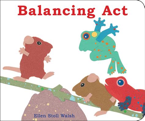 Balancing Act | Book by Ellen Stoll Walsh | Official Publisher Page | Simon & Schuster Canada