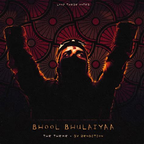 ‎Bhool Bhulaiyaa - The Theme (SV Rendition) - Single by Suraj Verma on ...