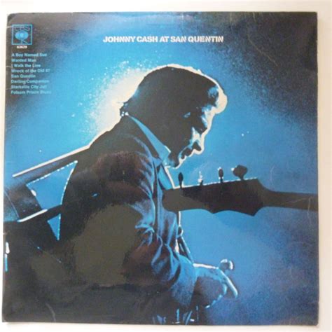 Johnny Cash – Johnny Cash At San Quentin (1969, Vinyl) - Discogs