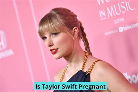 Is Taylor Swift Pregnant or Not? Is She Married In Secret? in 2022 | Taylor swift, Is taylor ...