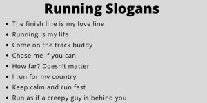 130 Running Slogans And Taglines That Everyone Will Love