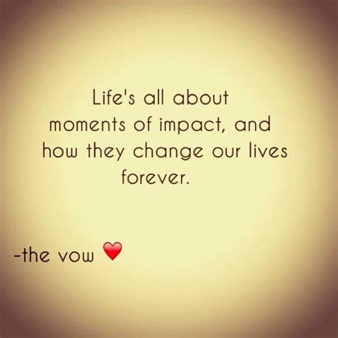 The Vow :) best movie ever