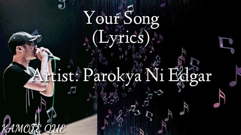 Your Song (Lyrics)- Parokya Ni Edgar - YouTube