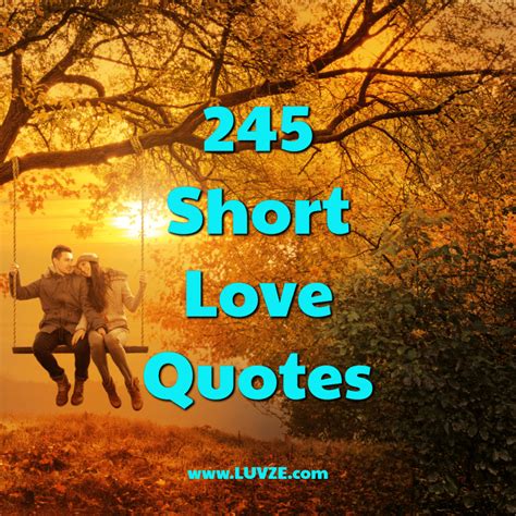 250 Short Love Quotes For Him and Her 2024