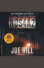 Download NOS4A2: A Novel by Joe Hill | AudiobooksNow.com