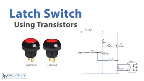 Latch Switch Using Transistors