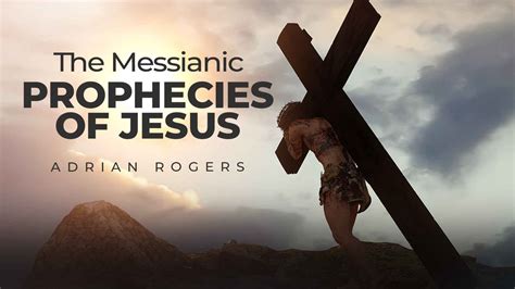 The Messianic Prophecies of Jesus | Love Worth Finding Ministries