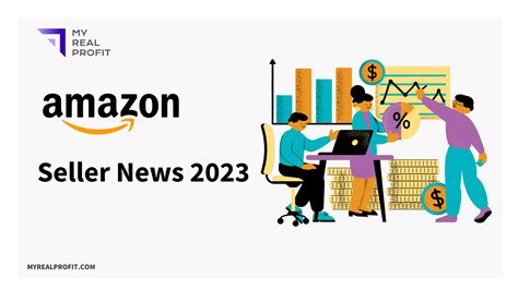 Amazon Seller News 2023: Latest Updates and Insights