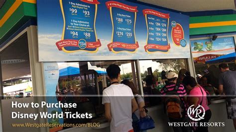 How to Purchase Disney World Tickets - Westgate Reservations