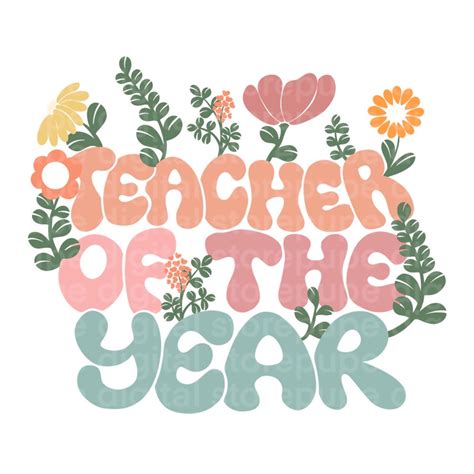 Teacher of the Year Png , Flower Shirt Png, Cute Teacher Shirt Png ...