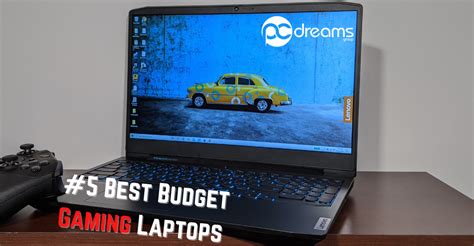 #5 Best Budget Laptops For Gaming | PC Dreams