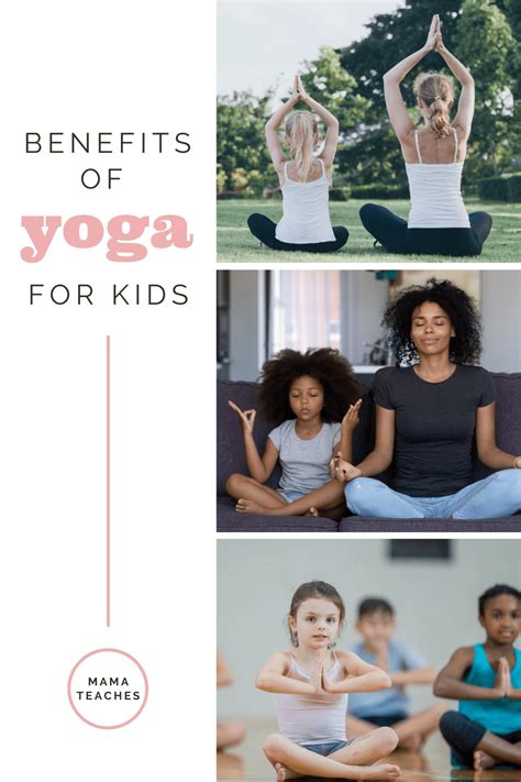 Benefits of Yoga for Kids - Plus Live Classes! - Mama Teaches