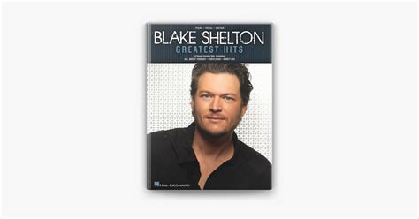 ‎Blake Shelton Greatest Hits (Songbook) on Apple Books