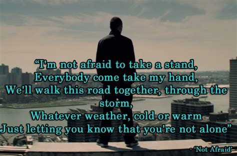 "I'm not afraid to take a stand, everybody come take my hand" - 'Not ...