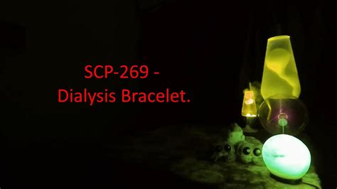 SCP-269 - Dialysis Bracelet. - YouTube