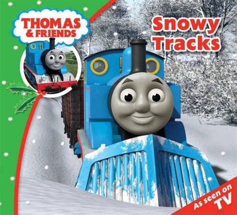 Thomas & Friends Snowy Tracks (Thomas Story Time) by W. Awdry | Goodreads