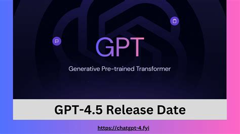 GPT-4.5 Release Date - ChatGPT4