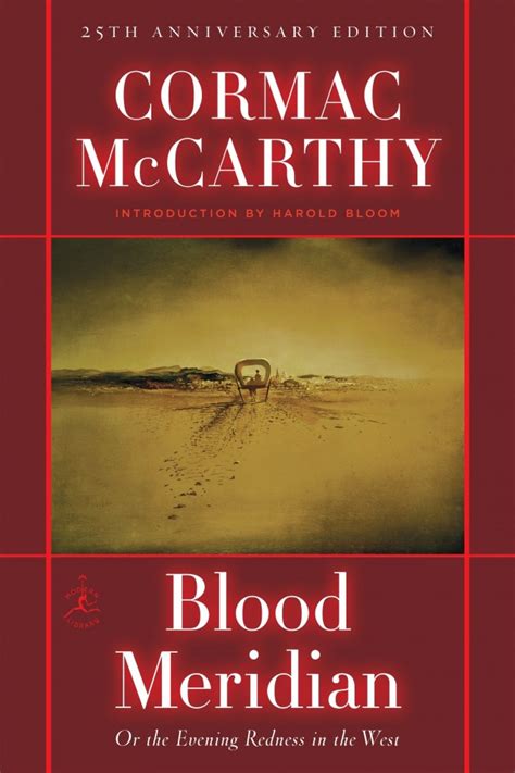 Blood Meridian by Cormac McCarthy - Book review