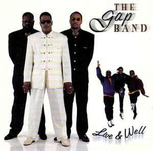 The Gap Band - Live & Well | Releases | Discogs